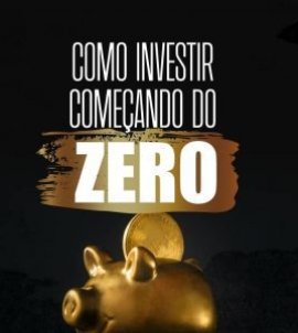 ebookcomoinvestircomecandodozerocapasqueeze-300x300